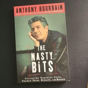 Anthony Bourdain Th Nasty Bits